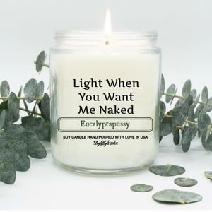Slightly Rude Candle “Light When You Want Me Naked”